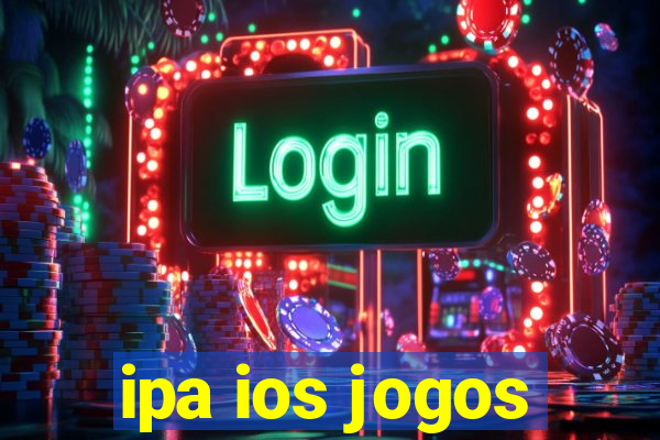 ipa ios jogos